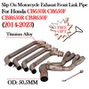 For HONDA CB650R CB650F CBR650R CBR650F 2014 - 2022 2023 Motorcycle Exhaust Titanium Alloy Front Middle Link Pipe Modify Escape