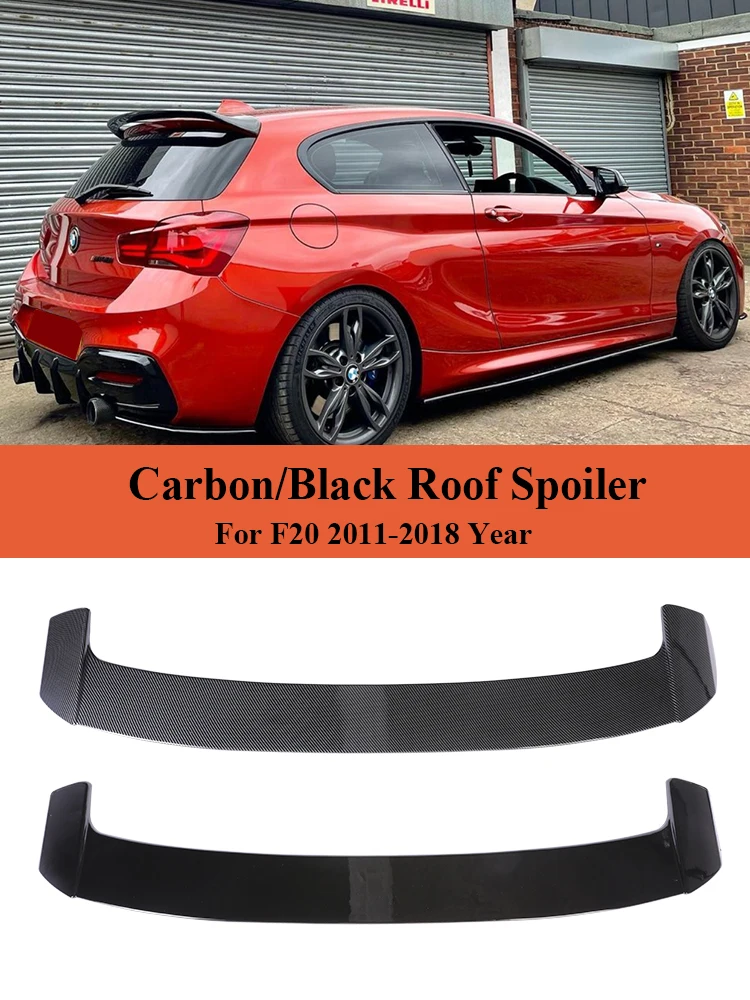 

For BMW 1 Series F20 F21 2012-2019 Carbon Fiber Rear Bumper Lip Trunk Roof Spoiler Wing Tail Gloss Black 116i 118i 125i 135i