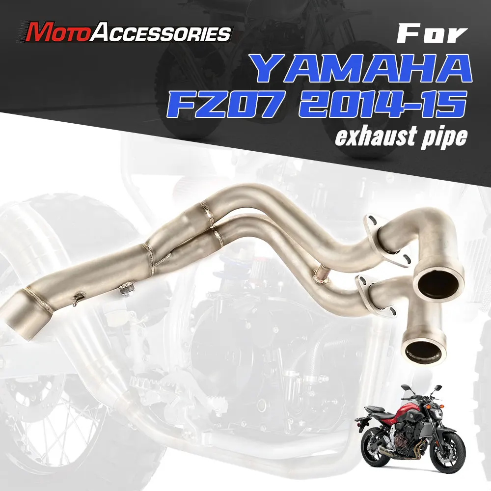 

For YAMAHA FZ07 Motorcycle Exhaust Middle Pipe Link Pipe Slip On Section Muffler For YAMAHA FZ07 2014 2015
