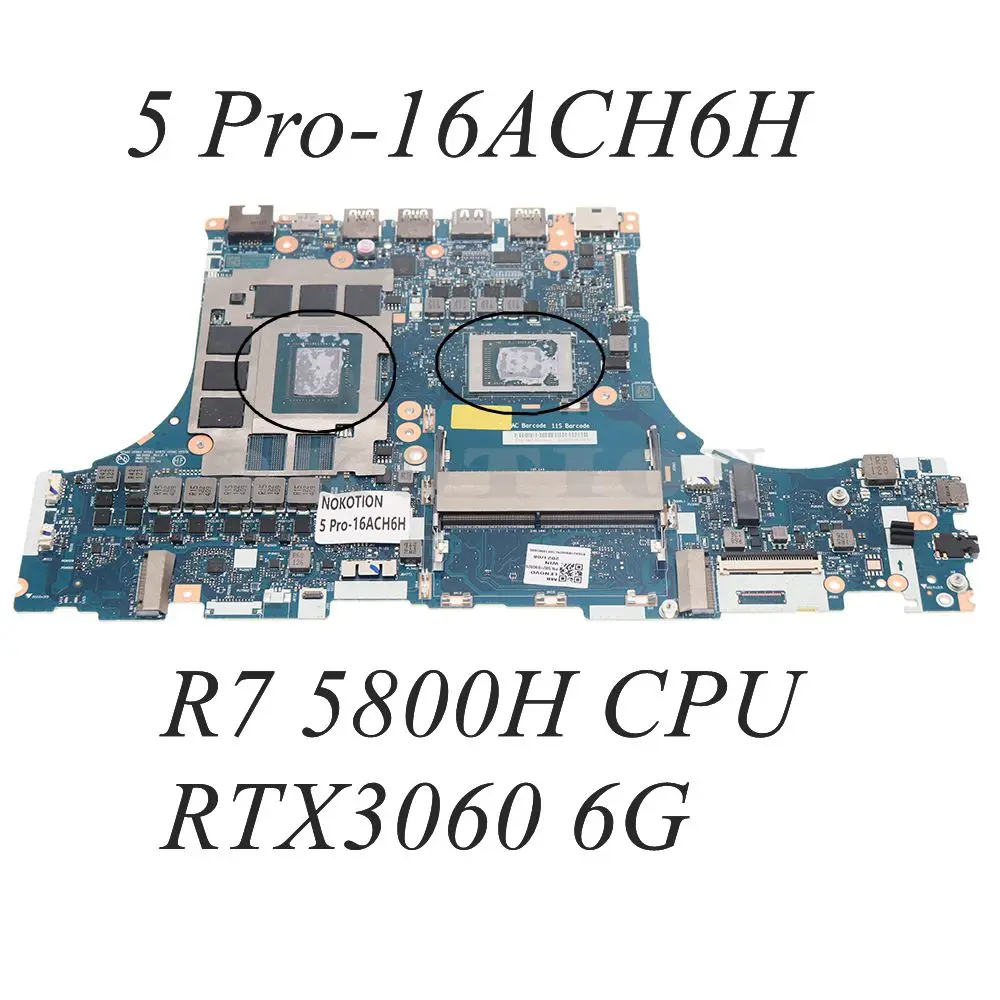 

NM-D562 5B21B90026 MAIN BOARD for Lenovo Legion 5 Pro-16ACH6H PC Motherboard With R7 5800H CPU+RTX3060 6GB