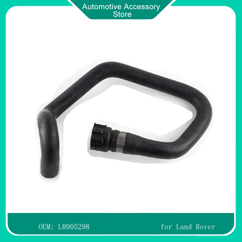 

LR005298 Car Accessories Cooling System Rubber Hose Water Pipe For Land Rover LR2 2008-2012