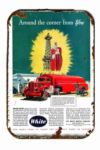 

1947 White Tanker Trucks Vintage Advertising All Metal Tin Sign 8 x 12