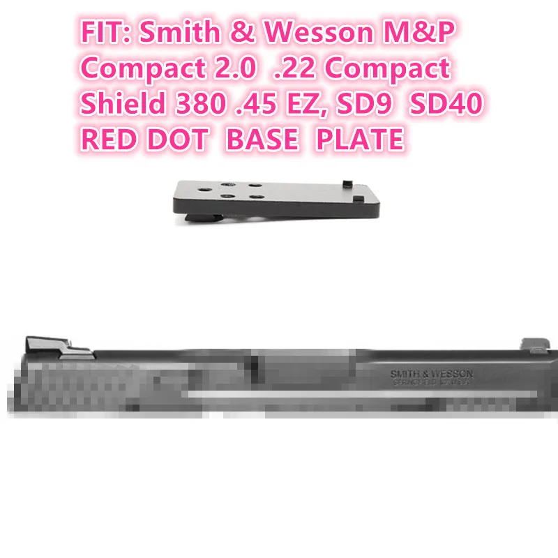 

Metal Optic Red Dot Sight Mount Plate for Smith & Wesson M&P Compact 2.0 SD9VE SD40 Fit Docter ADE Frenzy SW MP Base Adapter