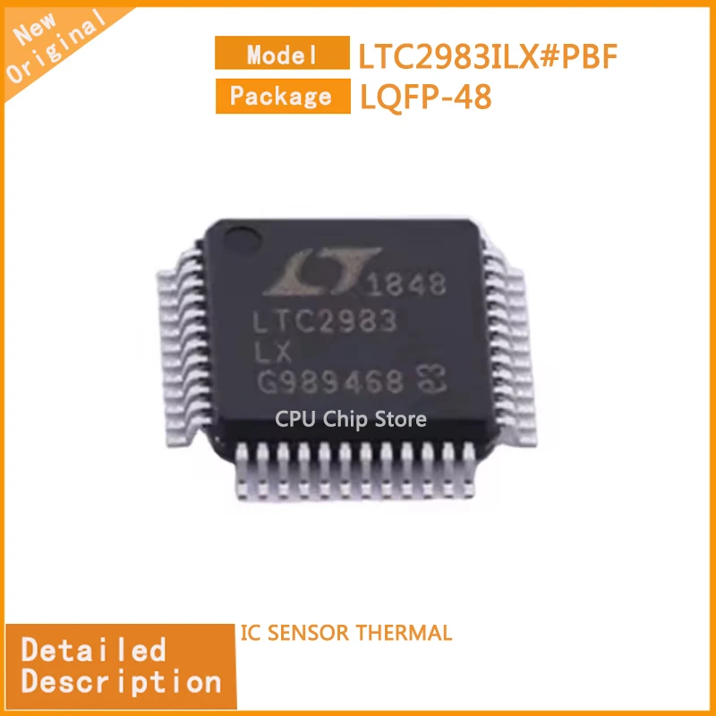 

1~5PCS New Original LTC2983ILX#PBF LTC2983ILX IC SENSOR THERMAL 48-LQFP (7x7)
