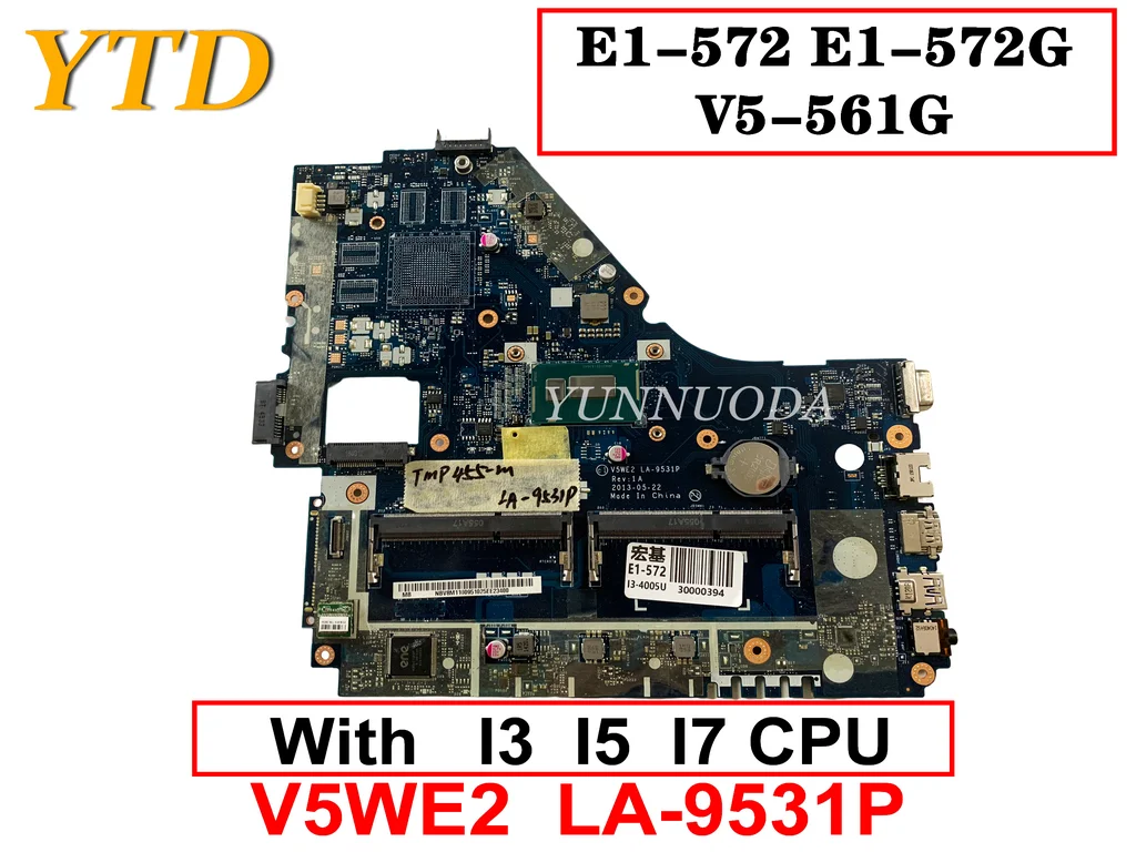 

Original For Acer Acer Aspire E1-572 E1-572G V5-561G Laotop Motherboard V5WE2 LA-9531P With I3 I5 I7 CPU DDR3 Tested Good Free