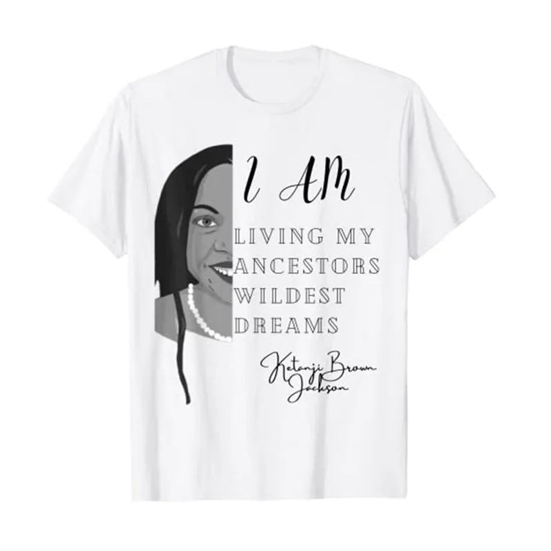 

Ketanji Brown Jackson Black Girl Magic 1st Black Woman Quote T-Shirt Women's Fashion Black-Pride Tee Tops Aesthetic Clothes