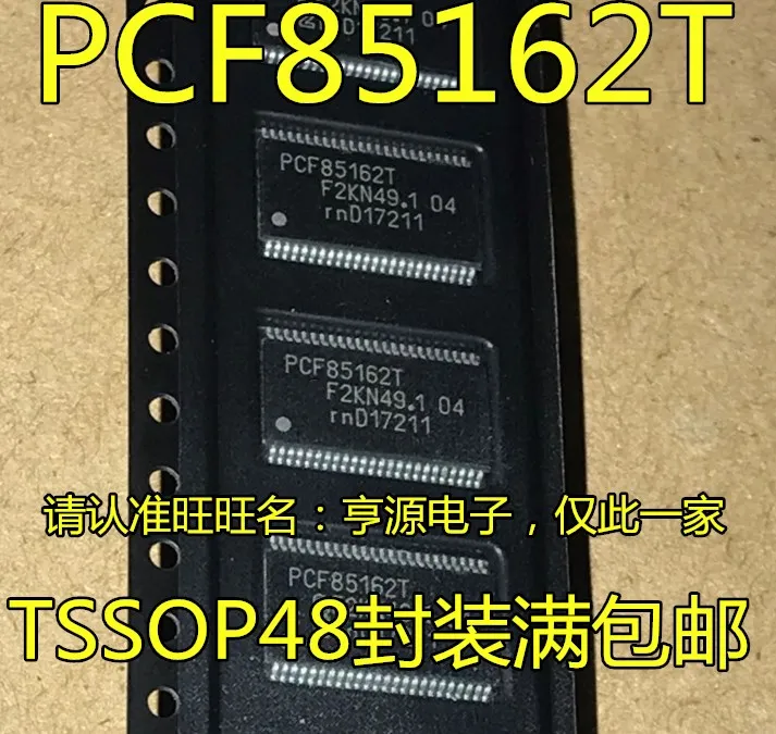

5 шт. Оригинальный Новый PCF85,162T PCF85,162 PCF85,176T TSSOP-48 чип драйвера ЖК-дисплея