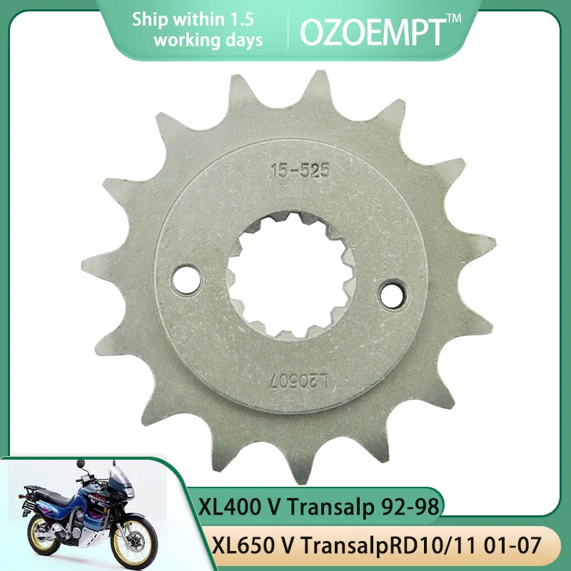 

OZOEMPT 525-15T Motorcycle Front Sprocket Apply to XL400 V Transalp XL600 V-J,K,L TransalpPD06 XL650 V TransalpRD10/11 01-07