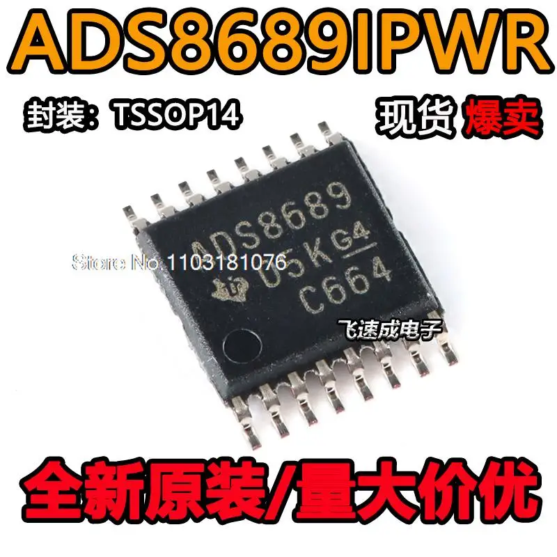 

ADS8689IPWR ADS8689 TSSOP-16 24 New Original Stock Power chip