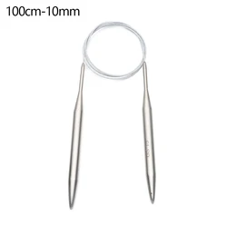 Stainless Steel Circular Knitting Needles for DIY Crafts and Sewing (100cm-10mm)