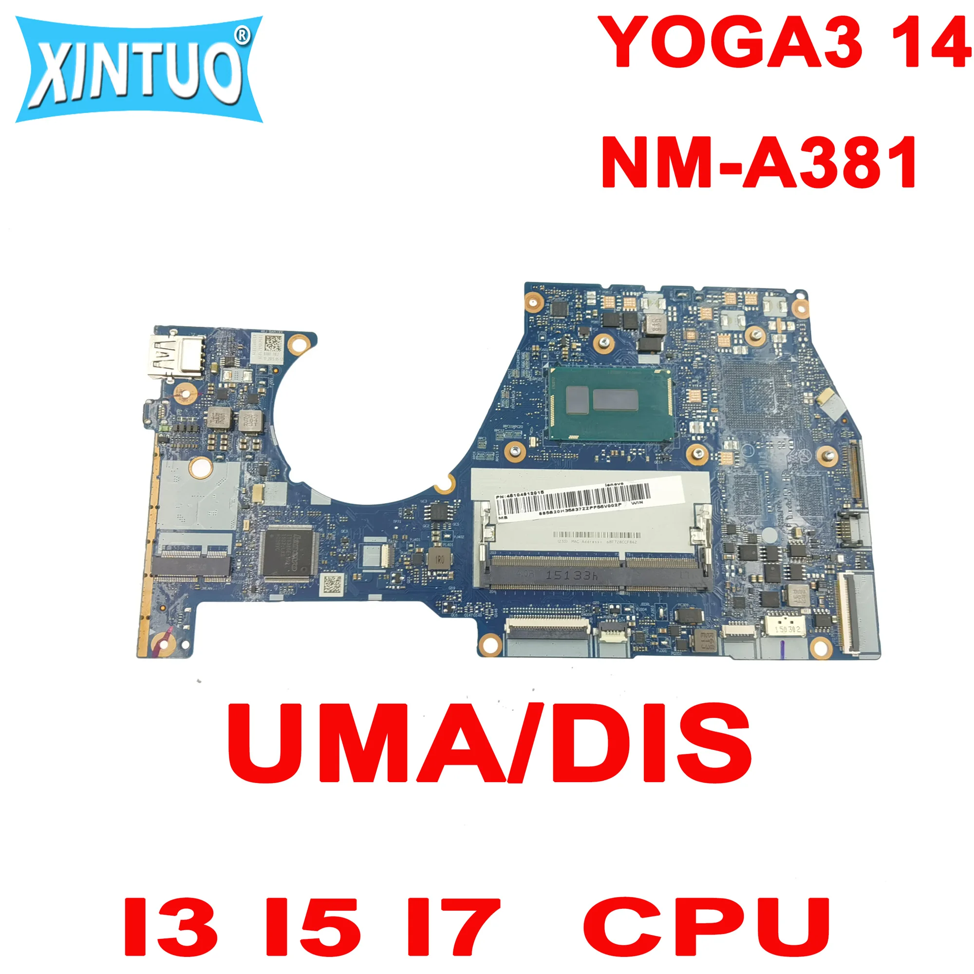 

NM-A381 материнская плата для ноутбука Lenovo YOGA 3 14 YOGA3 14 с процессором I3 I5 I7 V2G GPU DDR3 100%
