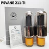 PSVANE 211-TII Electronic Tube Replaces Shuguang Linlai 211 Vacuum Tube Original Precision Pairing 1