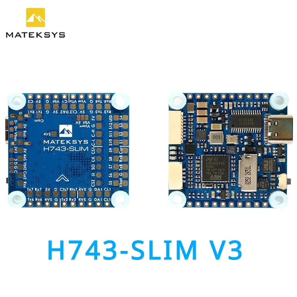 

Matek H743-SLIM V3 F7 Flight Controller Built-in No Current Sensor Baro Blackbox OSD 2-8S for RC Racing Drone Airplane