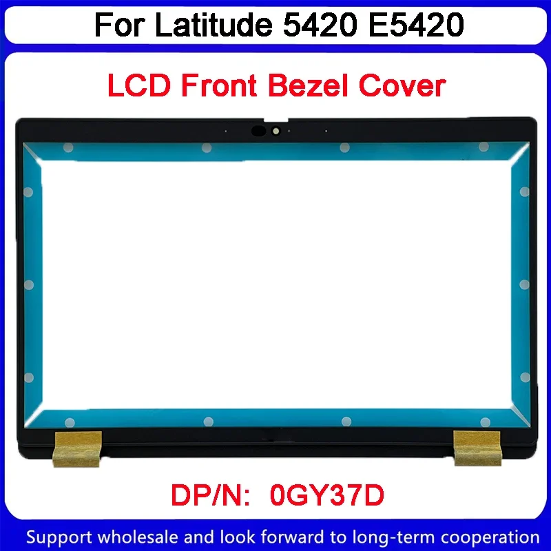 

Новинка, передняя крышка для ЖК-дисплея Dell Latitude 5420 E5420 0GY37D GY37D