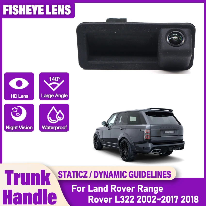 Trunk Handle Reverse Parking Car Rear View Camera For Land Rover