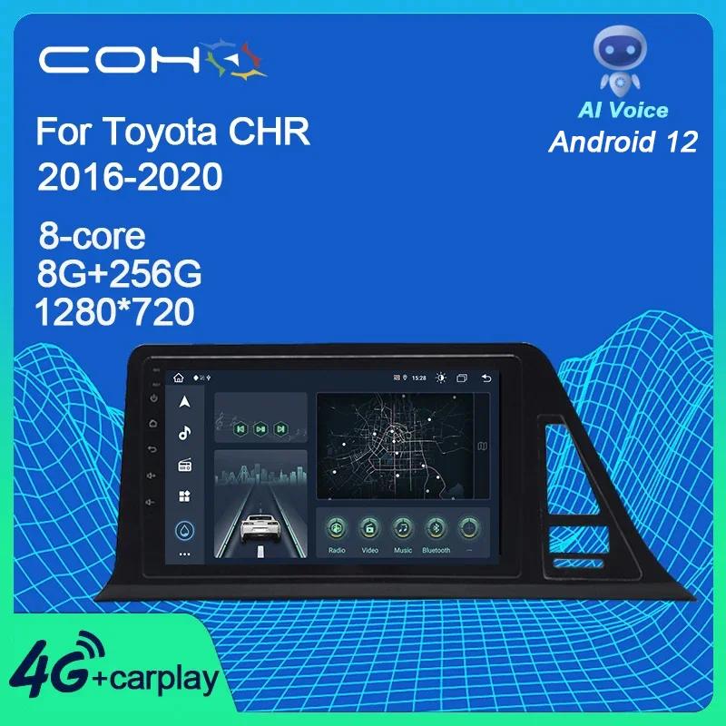 

COHO For Toyota CHR C-HR 2016-2020 Gps Autoradio Car Multimedia Player Android 12 Octa Core 8+256G QLED 1280*720 Resolution