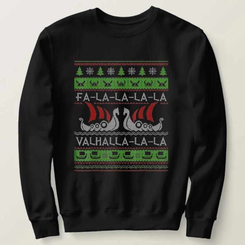 

Fa La La La Valhalla La Ugly Christmas Sweater Viking'er Dragon Boat Sweatshirts New 100% Cotton Casual Mens Hoodie Streetwear