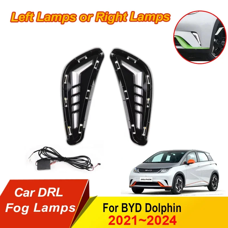 Car DRL Fog Lamp For BYD Dolphin 2021 2022 2023 2024 Instruction Signal Front Left Right Light DRL Fog Lamp Set Auto Accessories