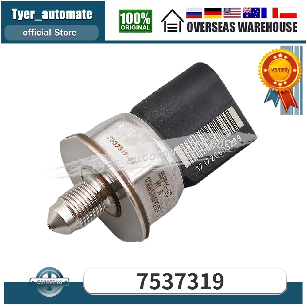 

Датчик давления топлива 7537319 для BMW 118I 135I 335I 535I 550I 740I 740LI 750I 750LI 760LI ALPINA B7 ALPINA B7L X3 X5 X6 Z4