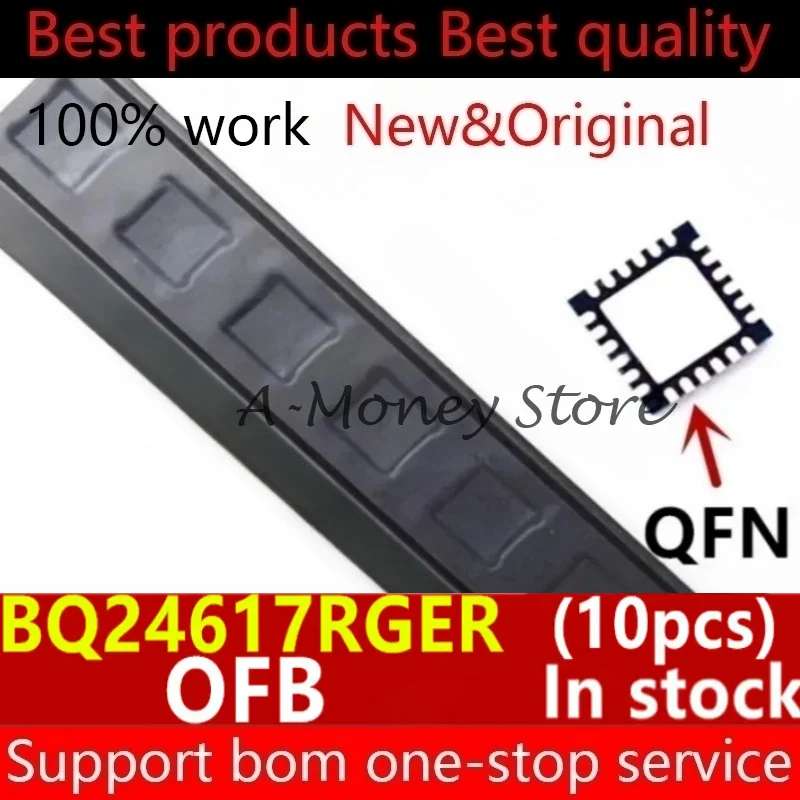 (10pcs)OFB BQ24617RGER BQ24617 QFN-24