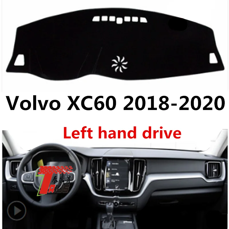 

TAIJS Car Dashboard Cover Dash Mat For Volvo XC60 2018-2020 Left Hand Drive Auto Non-slip Sun Shade Pad Carpet