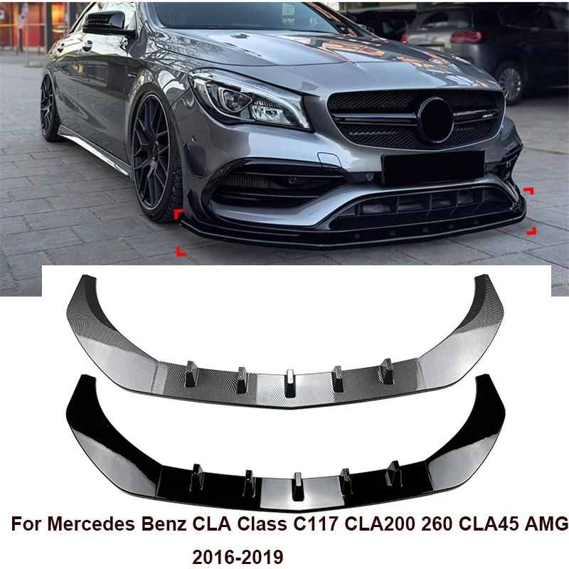 

For Mercedes Benz CLA Class C117 CLA200 260 CLA45 AMG 2016-2019 Car Front Bumper Lower Lip Spoiler Splitter Canard Lip Protector