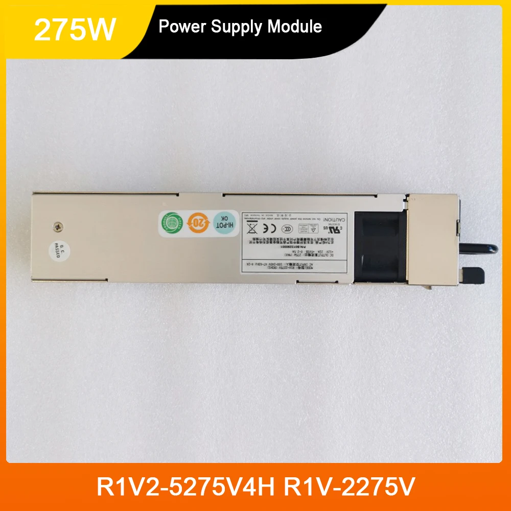 

For ZIPPY R1V2-5275V4H R1V-2275V 275W Power Supply Module High Quality Fast Ship