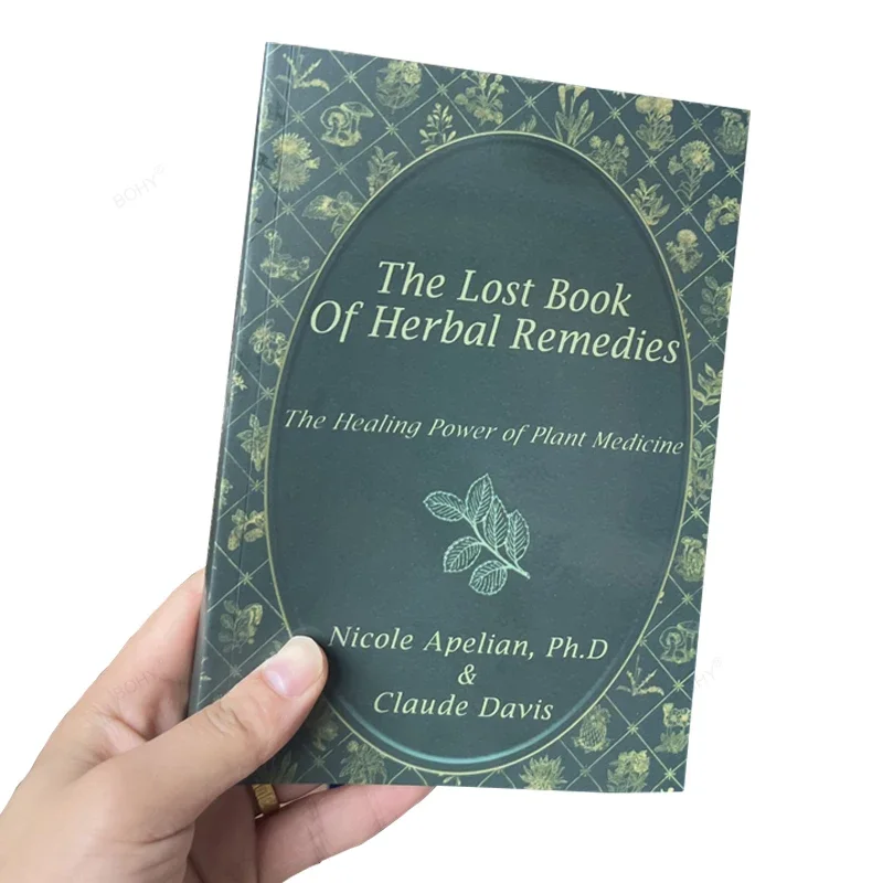 

The Healing Power of Plant The Lost Book of Herbal Remedies Medicine Colored Inner Pages Paperback