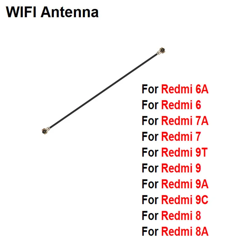 

Wi-Fi For Xiaomi Redmi 8 8A 9 9A 9C 9T 6 6A 7 7A Signal Wifi Aerial Ribbon Antenna Flex Cable Wire Repair Parts