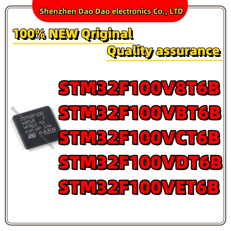 STM32F100V8T6B STM32F100VBT6B STM32F100VCT6B STM32F100VDT6B STM32F100VET6B IC Chip microcontroller LQFP-100