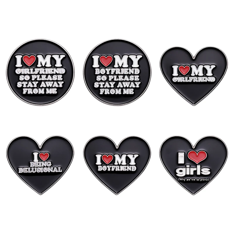 

I Love My Girlfriend Heart Brooch Enamel Pin Please Stay Away From Me Creative Funny Quote Badge Lapel Jewelry Gift for Couple