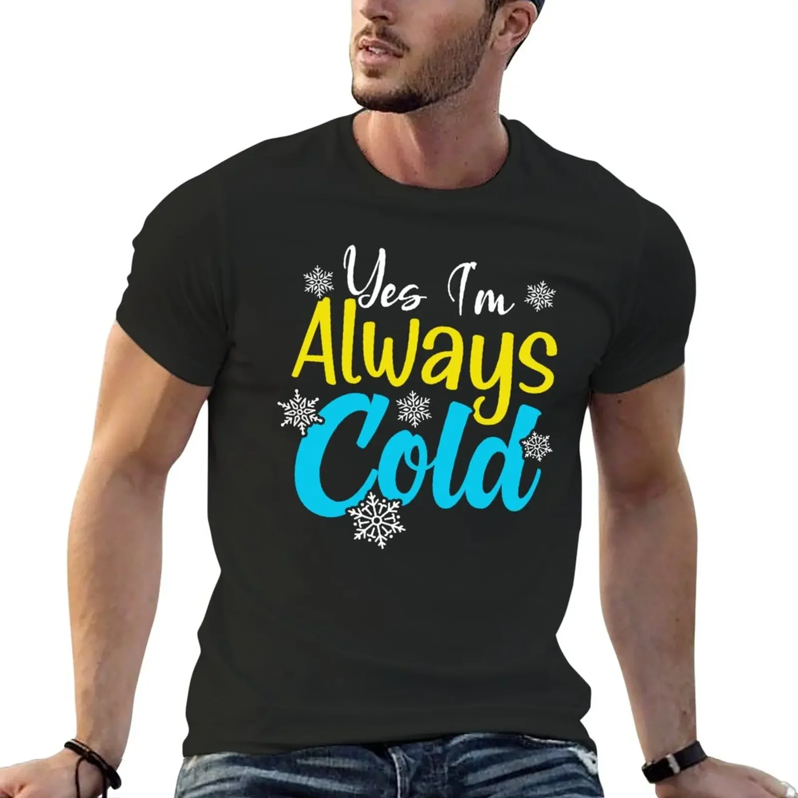 

Yes I'm Always So Cold T-Shirt anime summer tops new edition mens workout shirts