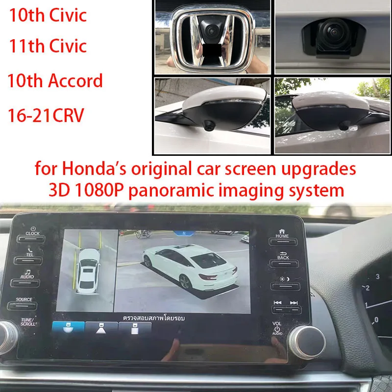 

forHonda original screen upgrade 360 panoramic image system dedicated non-breaking for 10thCivic 10thAccord 17-22CRV