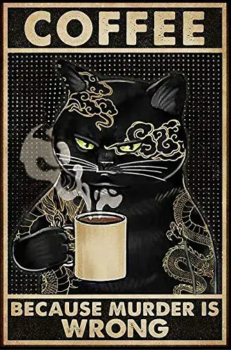 Gato Negro Porque El Asesinato Es Alo Cartel De Hojalata Vintage Casa Bar Pub Deviido Retro Pared Arte