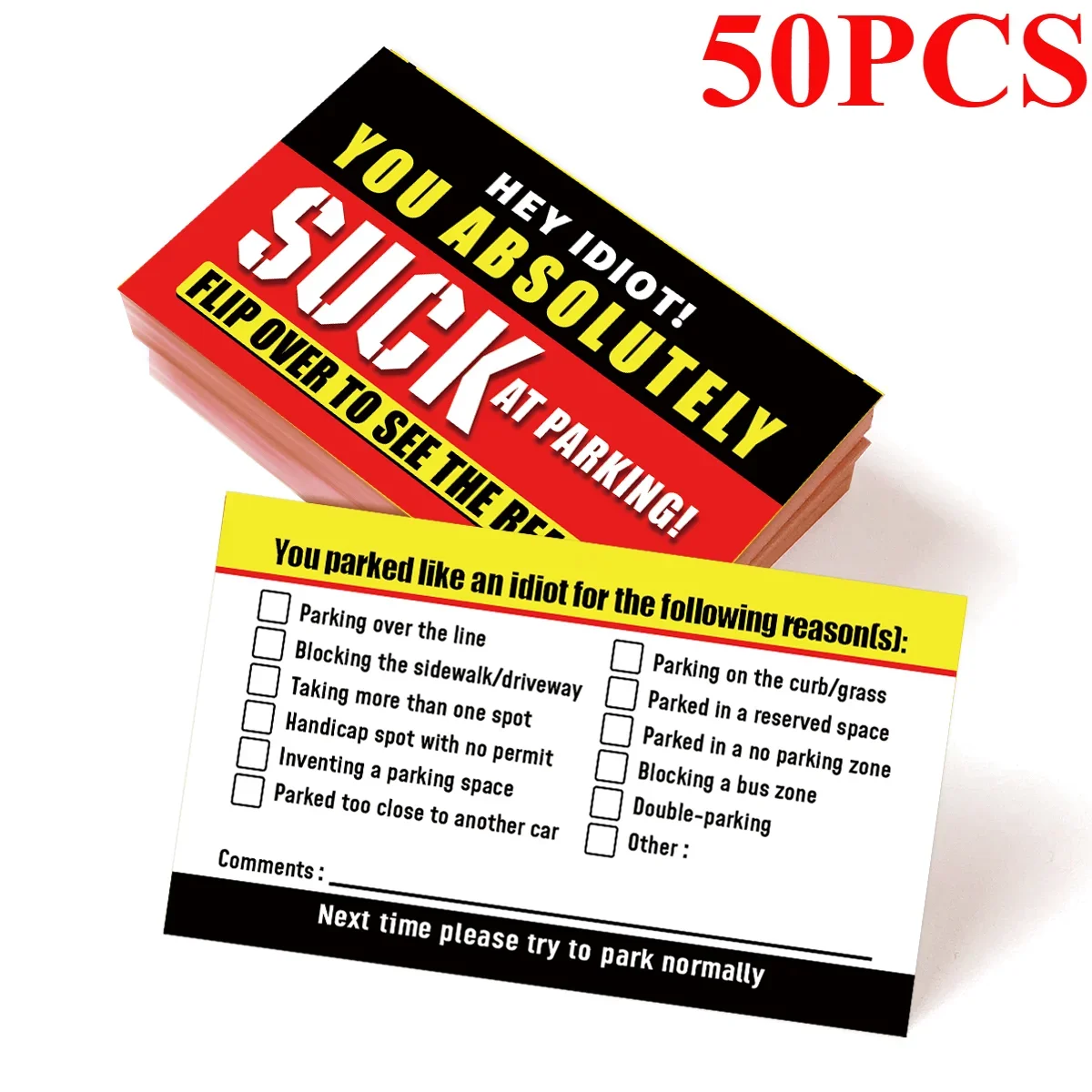 (Pack Of 50)Bad Parking Cards You Parked Like An Idiot Business Cards 3.54"x1.97" For Funny Parking Violation Prank Notice Gag