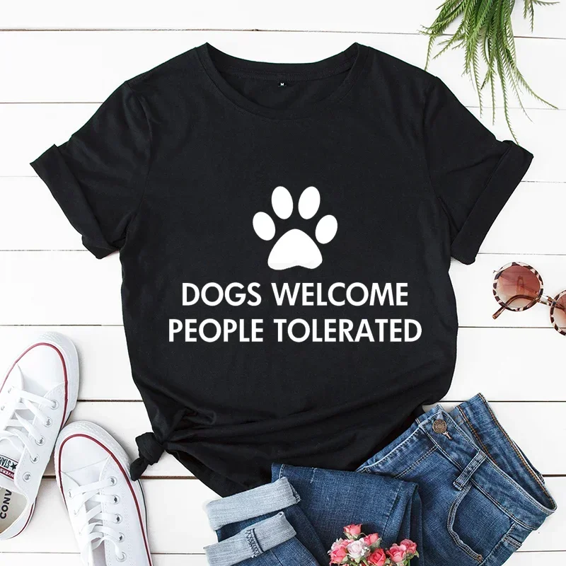

Dogs Welcome People Tolerated Print Summer Trend Tshirts Women's Fashion T-shirts Women Y2K Top Trend Shirt Short Sleeve T-Shirt