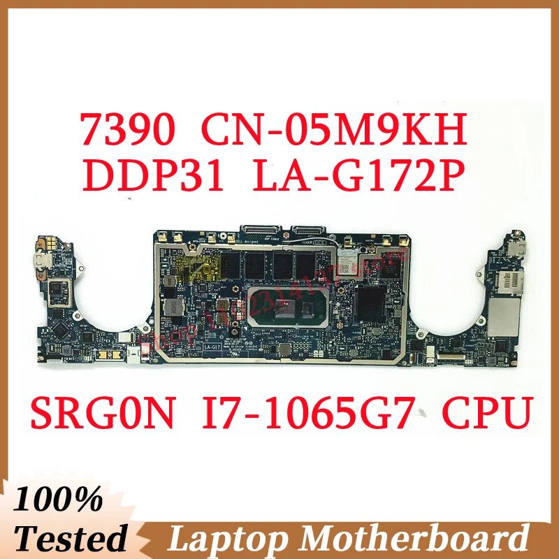 

For DELL 7390 CN-05M9KH 05M9KH 5M9KH With SRG0N I7-1065G7 CPU Mainboard DDP31 LA-G172P Laptop Motherboard 100% Tested Working OK