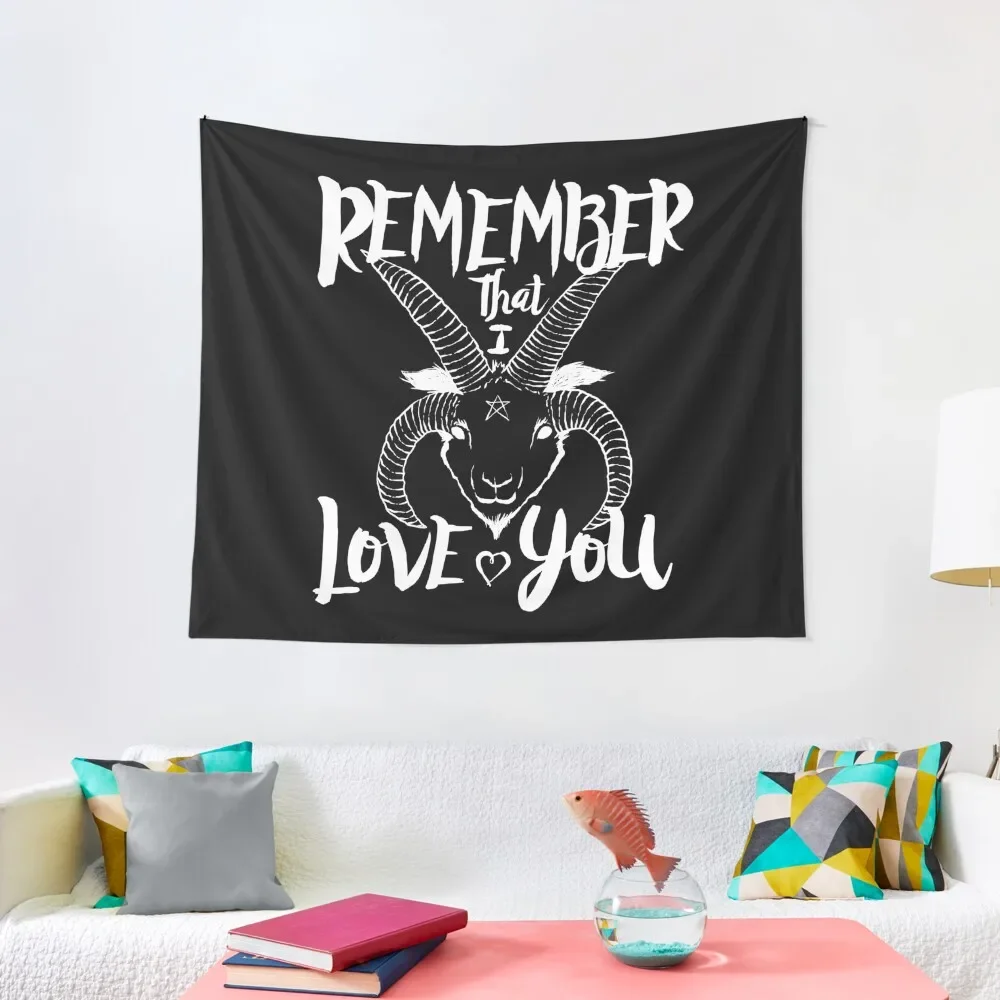 

Remember That I Love You Tapestry Wall Decoration Items Bed Room Decoration Wall Carpet Home Decor Accessories Tapestry