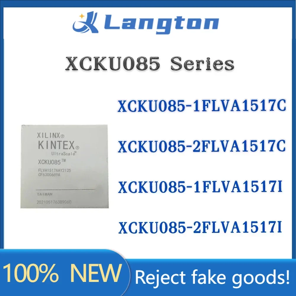 

XCKU085-1FLVA1517C XCKU085-1FLVA1517I XCKU085-2FLVA1517C XCKU085-2FLVA1517I XCKU085-1FLVA1517 XCKU085-2FLVA1517 XCKU085 IC Chip