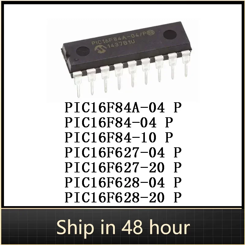 

10Pcs PIC16F84A-04 PIC16F84-04 PIC16F84-10 PIC16F627-04 PIC16F627-20 PIC16F628-04 P PIC16F628-20 DIP-18 8-bit MCU IC Chip Stock