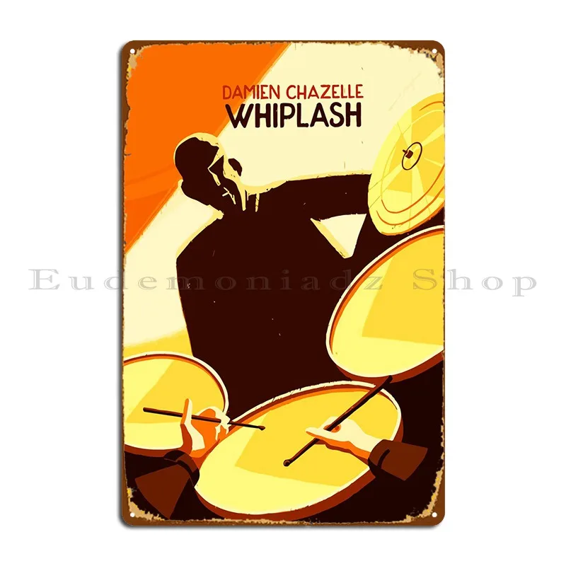 Whiplash Movie Metal Sign Vintage Club Cave Wall Decor Custom Tin Sign Poster
