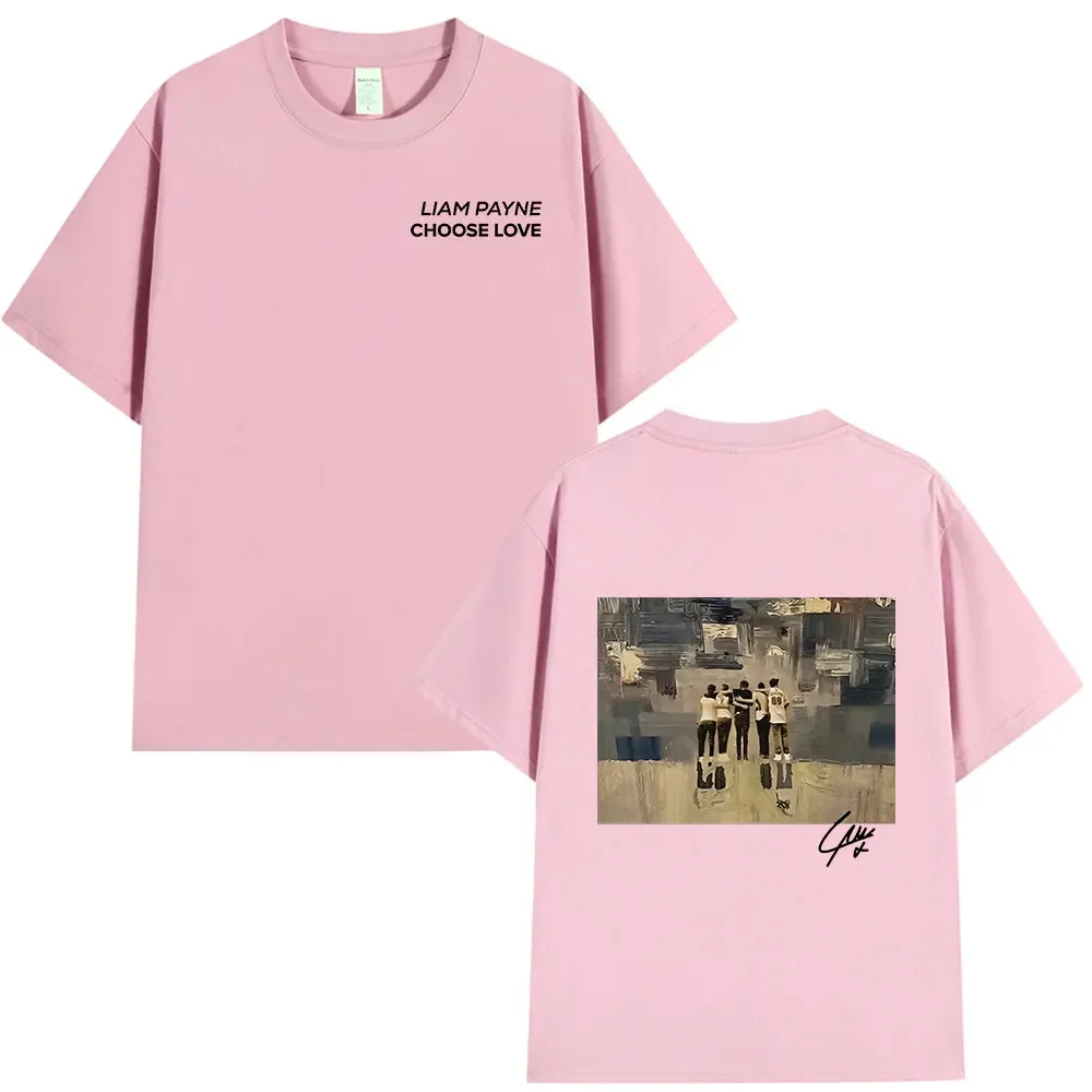 Liam Payne Choose Love T Shirts Tribute Payne Fans Gift Mens Women Clothing Short Sleeve Oversized T-shirts Hip Hop Tee Shirt 4