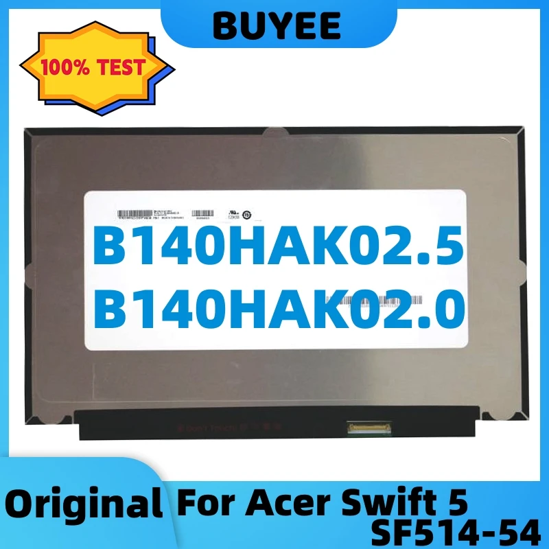 

14 ”оригинальный для Acer Swift 5 планшетов, планшетов, планшетов компьютеров, планшетов B140HAK02.5 B140HAK02.0 FHD 1920x1080 eDP