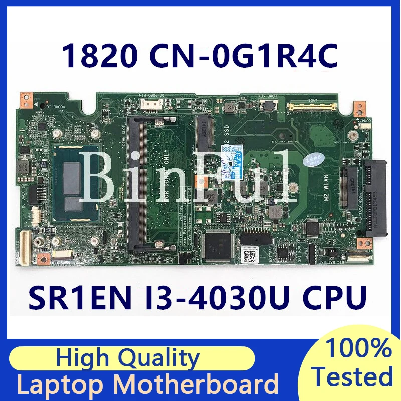 

CN-0G1R4C 0G1R4C G1R4C Mainboard For DELL XPS 18 1820 With SR1EN I3-4030U CPU Laptop Motherboard 100% Fully Tested Working Well