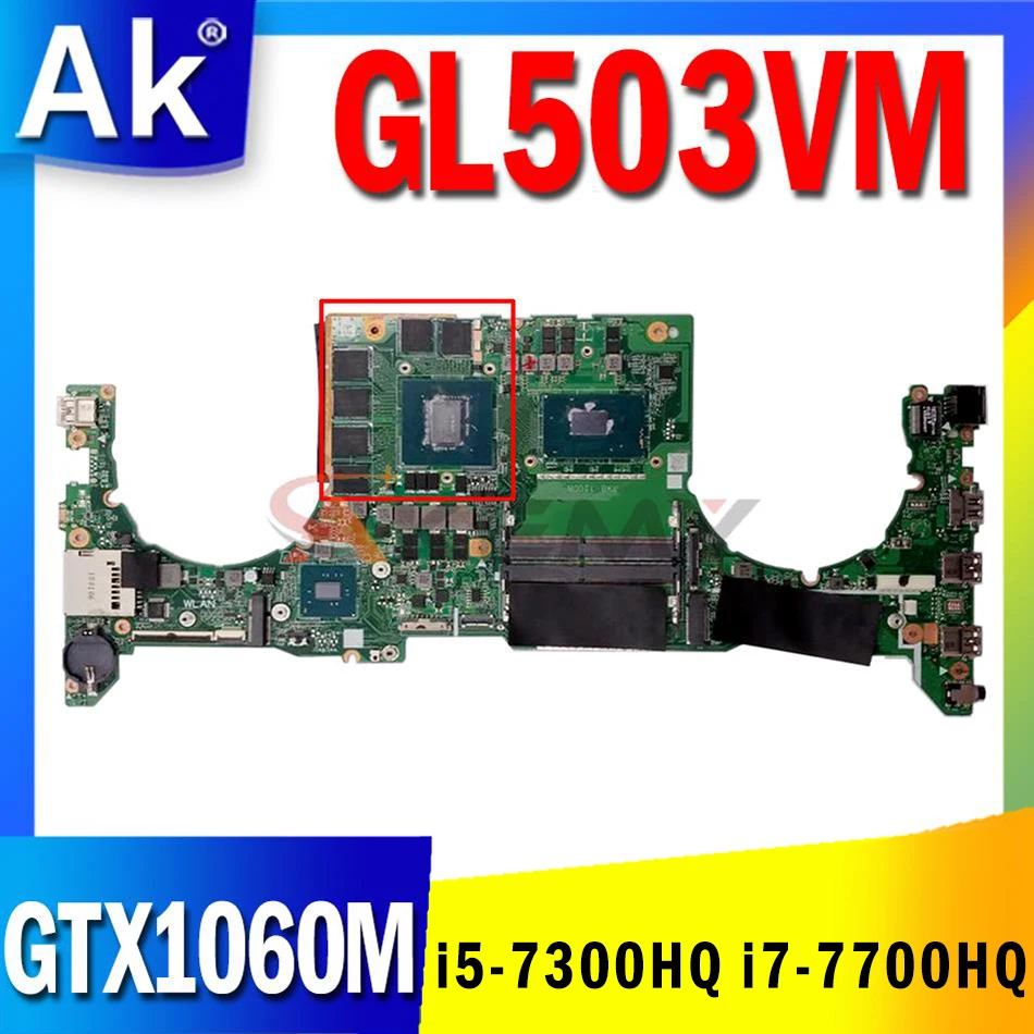 GL503VM Motherboard for ASUS GL503V GL503G GL503VD FX503V FX503VD