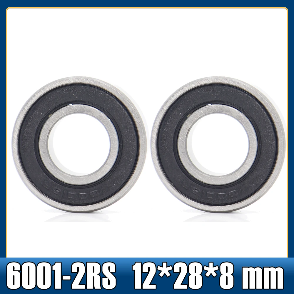 6001-2RS Ball Bearing ABEC-5 12*28*8 mm Chrome Steel Rubber Sealed 6001RS Bicycle Bearings Smoothly for Rear Hub