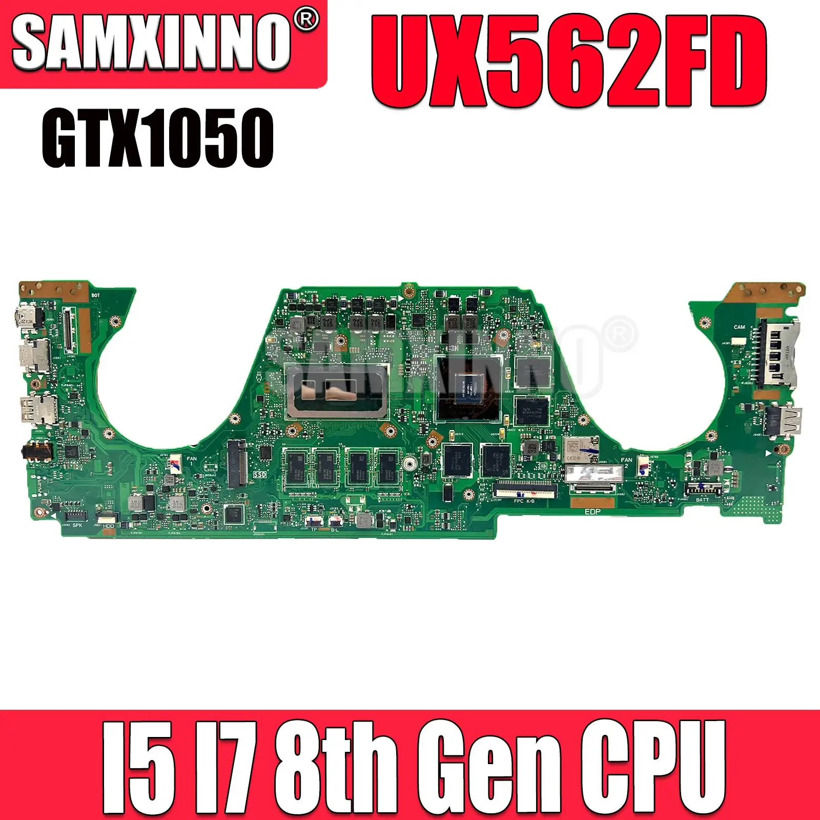 

UX562FD Mainboard For ASUS Zenbook UX562 UX562F UX562FD Q536FDX Laptop Motherboard i5-8265U i7-8565U 12G 16G RAM GTX1050-V2G