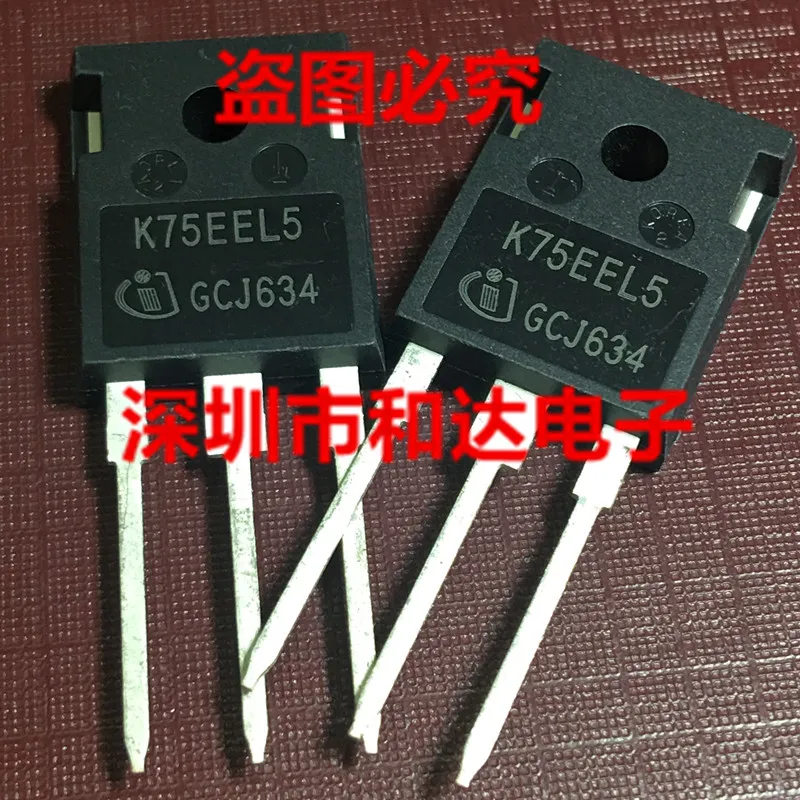 

10PCS/lot K75EEL5 IKW75N65EL5 TO-247 Really Stock Original Best Quality Guarantee Fast Shipping