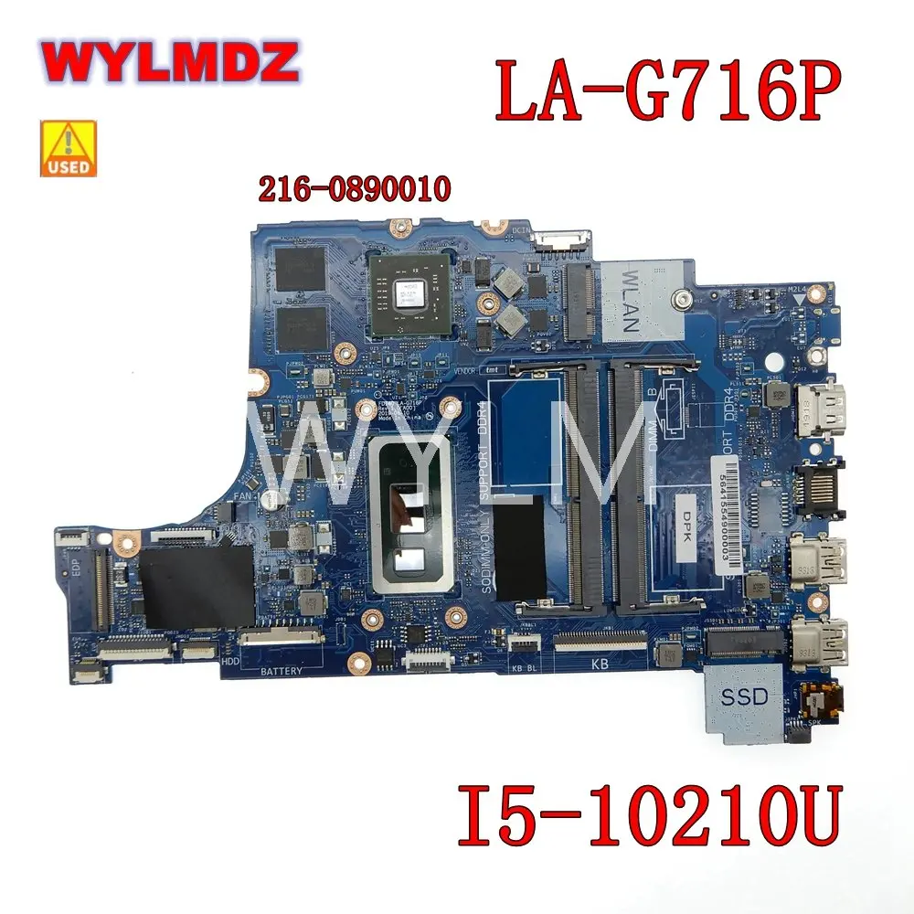 

Used LA-G716P i5-10210U CPU 216-0890010 GPU Laptop Motherboard For Dell Latitude 3590 3490 Mainboard CN 08YJK5