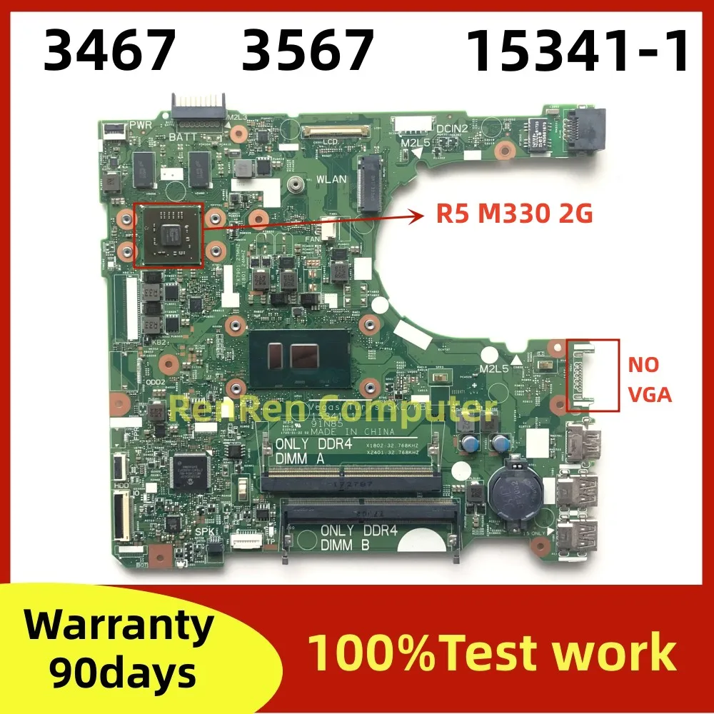 15341-1 91N85 FOR Iconic Brand Inspiron 14 3467 15 3567 Laptop Notebook Motherboard with i3/i5/i7 CPU R5 M330 2GB GPU 100%Tested OK